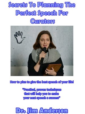 cover image of Secrets to Planning the Perfect Speech For Curators